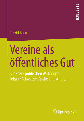 Vereine als öffentliches Gut von Born,  David