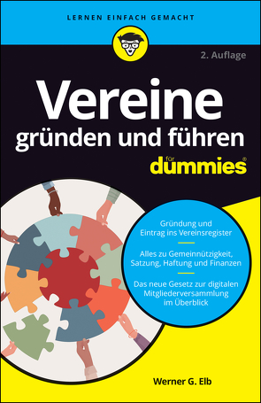 Vereine gründen und führen für Dummies von Elb,  Werner G.