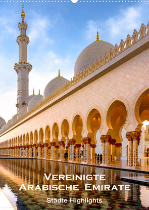Vereinigte Arabische Emirate – Städte Highlights (Wandkalender 2022 DIN A2 hoch) von U-DO
