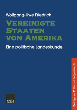 Vereinigte Staaten von Amerika von Friedrich,  Wolfgang-Uwe