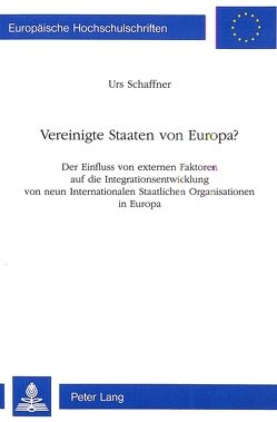 Vereinigte Staaten von Europa? von Schaffner,  Urs