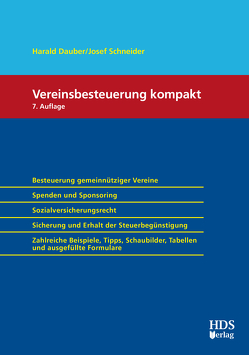 Vereinsbesteuerung Kompakt von Dauber,  Harald, Schneider,  Josef