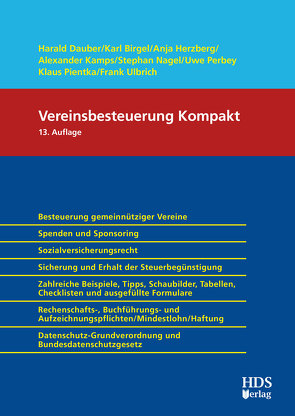 Vereinsbesteuerung Kompakt von Birgel,  Karl, Dauber,  Harald, Herzberg,  Anja, Kamps,  Alexander, Nagel,  Stephan, Perbey,  Uwe, Pientka,  Klaus, Ulbrich,  Frank