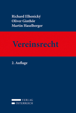 Vereinsrecht von Elhenický,  Richard, Ginthör,  Oliver, Haselberger,  Martin