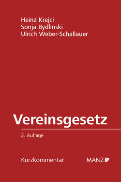 Vereinsgesetz 2002 von Bydlinski,  Sonja, Krejci,  Heinz, Weber-Schallauer,  Ulrich