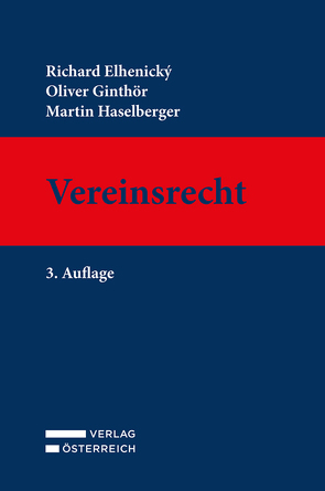 Vereinsrecht von Elhenický,  Richard, Ginthör,  Oliver, Haselberger,  Martin