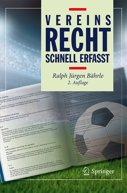 Vereinsrecht – Schnell erfasst von Bährle,  Ralph Jürgen