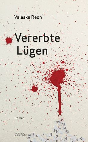 Vererbte Lügen von Réon,  Valeska