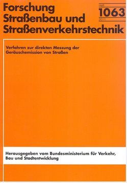 Verfahren zur direkten Messung der Geräuschemission von Straßen von Hübelt,  Jörn, Kluth,  Sebastian, Schulze,  Christian