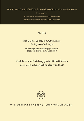 Verfahren zur Erzielung glatter Schnittflächen beim vollkantigen Schneiden von Blech von Kienzle,  Otto