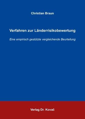 Verfahren zur Länderrisikobewertung von Braun,  Christian