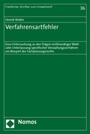 Verfahrensartfehler von Müller,  Henrik