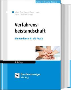 Verfahrensbeistandschaft (4. Auflage) von Dürbeck,  Werner, Ehrtmann,  Sabine, Fieseler,  Gerhard, Heilmann,  Stefan, Ivanits,  Natalie, Köhler-Dauner,  Franziska, Kostka,  Kerima, Lack,  Katrin, Maywald,  Jörg, Niestroj,  Hildegard, Rogalla,  Catharina, Salgo,  Ludwig, Schön,  Anja, Schweppe,  Katja, Stötzel,  Manuela, Ziegenhain,  Ute, Zitelmann,  Maud, Zwönitzer,  Annabel