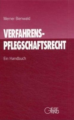 Verfahrenspflegschaftsrecht von Bienwald,  Werner