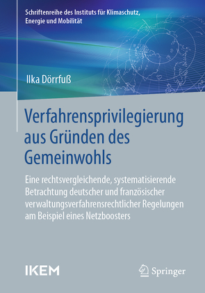 Verfahrensprivilegierung aus Gründen des Gemeinwohls von Dörrfuß,  Ilka