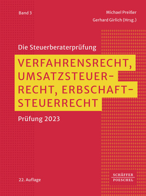 Verfahrensrecht, Umsatzsteuerrecht, Erbschaftsteuerrecht von Girlich,  Gerhard, Preißer,  Michael