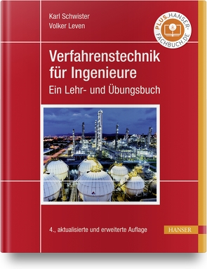 Verfahrenstechnik für Ingenieure von Leven,  Volker, Schwister,  Karl