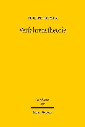 Verfahrenstheorie von Reimer,  Philipp