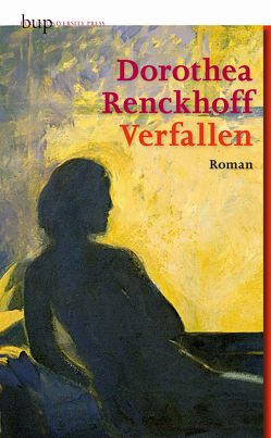 Verfallen von Renckhoff,  Dorothea