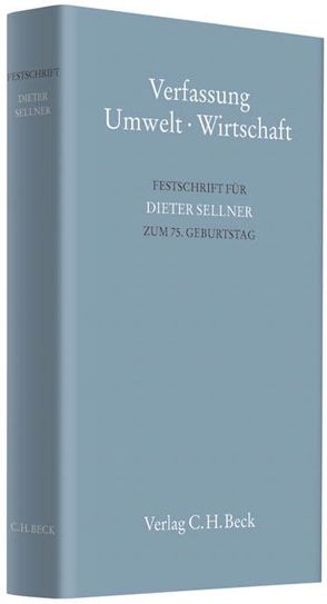 Verfassung – Umwelt – Wirtschaft von Dolde,  Klaus-Peter, Hansmann,  Klaus, Paetow,  Stefan, Schmidt-Aßmann,  Eberhard