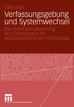 Verfassungsgebung und Systemwechsel von Bos,  Ellen