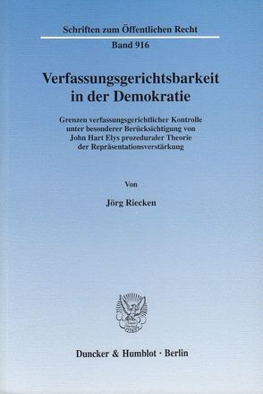 Verfassungsgerichtsbarkeit in der Demokratie. von Riecken,  Jörg