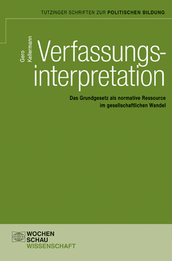 Verfassungsinterpretation von Kellermann,  Gero