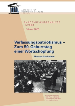 Verfassungspatriotismus – Zum 50. Geburtstag einer Wortschöpfung von Schölderle,  Thomas