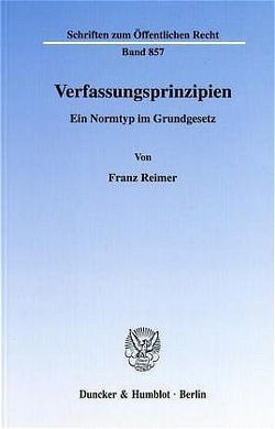 Verfassungsprinzipien. von Reimer,  Franz