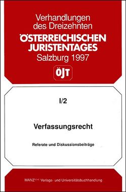 Verfassungsrecht – Grenzen der Verfassungsänderung Baugesetze- Grundrechte – Neukodifikation