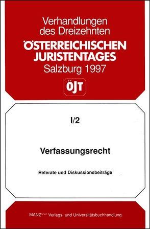 Verfassungsrecht – Grenzen der Verfassungsänderung Baugesetze- Grundrechte – Neukodifikation