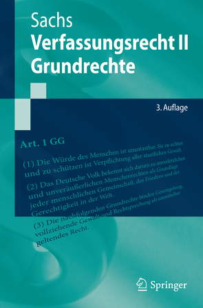 Verfassungsrecht II – Grundrechte von Sachs,  Michael