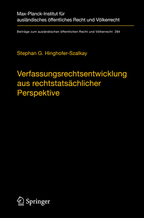 Verfassungsrechtsentwicklung aus rechtstatsächlicher Perspektive von Hinghofer-Szalkay,  Stephan G.