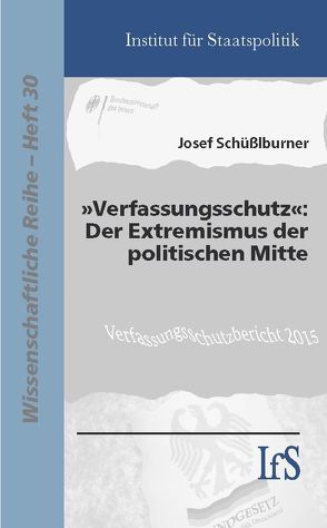 „Verfassungsschutz“ von Schüßlburner,  Josef