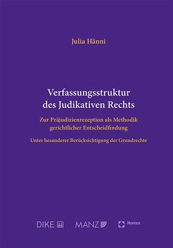 Verfassungsstruktur des Judikativen Rechts von Hänni,  Julia