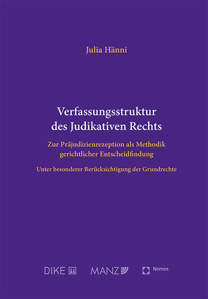 Verfassungsstruktur des Judikativen Rechts von Hänni,  Julia