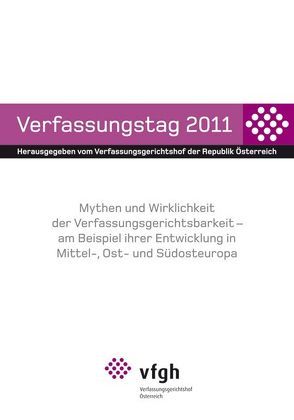 Verfassungstag 2011 von Verfassungsgerichtshof d. Republik Österreich