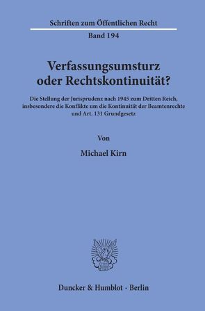 Verfassungsumsturz oder Rechtskontinuität? von Kirn,  Michael