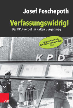 Verfassungswidrig! von Foschepoth,  Josef