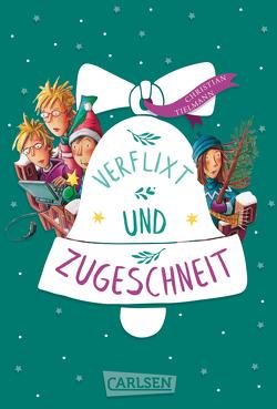 Verflixt und zugeschneit! von Kehn,  Regina, Tielmann,  Christian