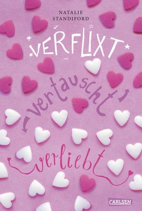 Verflixt, vertauscht, verliebt von Max,  Claudia, Standiford,  Natalie