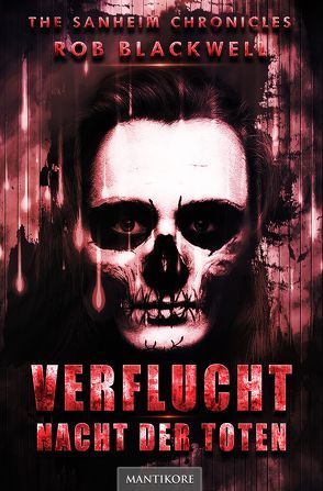 Verflucht – Nacht der Toten (Mystery-Thriller) von Blackwell,  Rob