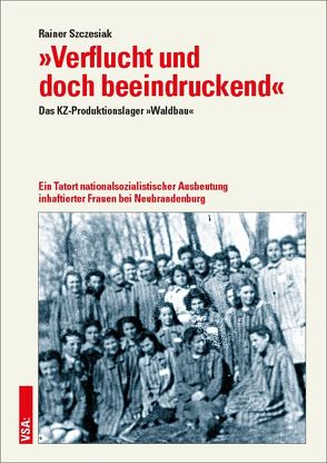 »Verflucht und doch beeindruckend« von Szczesiak,  Rainer