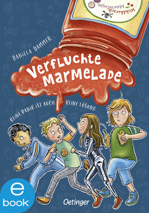 Verfluchte Marmelade von Dammer,  Daniela, Klaßen,  Stefanie