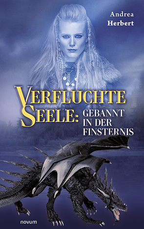 Verfluchte Seele: Gebannt in der Finsternis von Herbert,  Andrea