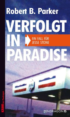 Verfolgt in Paradise von Gockel,  Bernd, Parker,  Robert B.