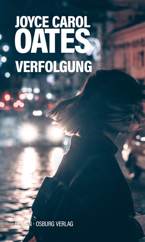 Verfolgung von Oates,  Joyce Carol