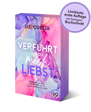 VERFÜHRT bis du mich LIEBST von Odesza,  D. C.