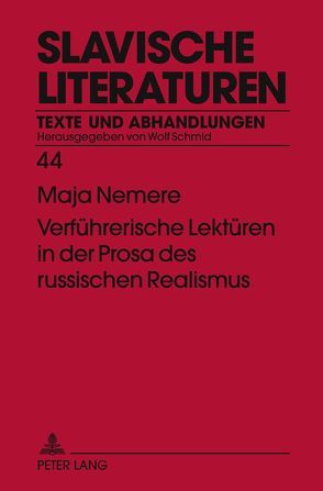 Verführerische Lektüren in der Prosa des russischen Realismus von Nemere,  Maja