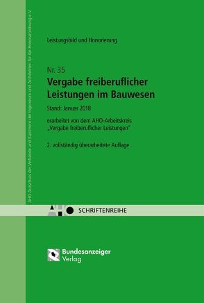 Vergabe freiberuflicher Leistungen im Bauwesen – Leistungsbild und Honorierung